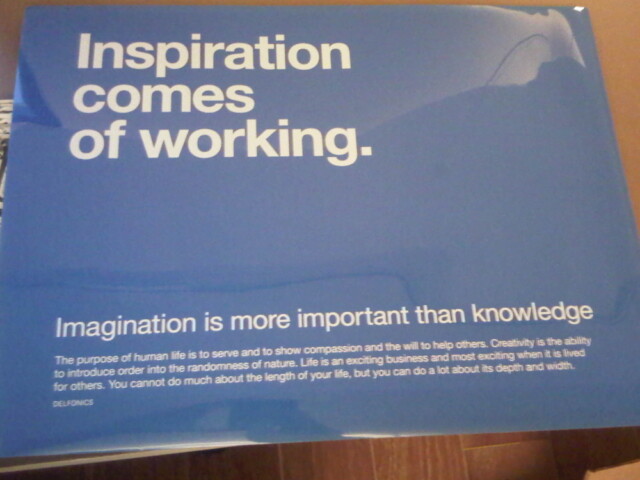 Inspiration comes of working. Couldn’t resist buying this folder. So many quotes.
